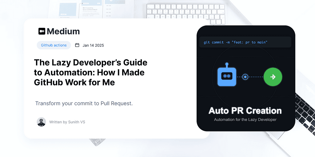 The Lazy Developer’s Guide to Automation: How I Made GitHub Work for Me