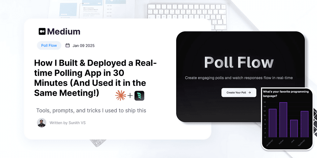 How I Built &amp; Deployed a Real-time Polling App in 30 Minutes